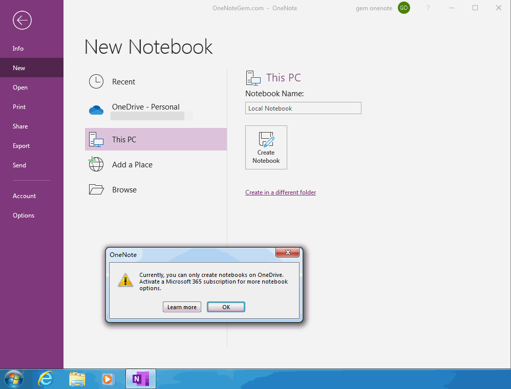 The OneNote 2016 Installed in Windows 7 is Missing These Features